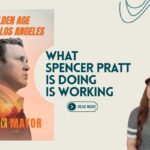 What Spencer Pratt Is Doing Is Working